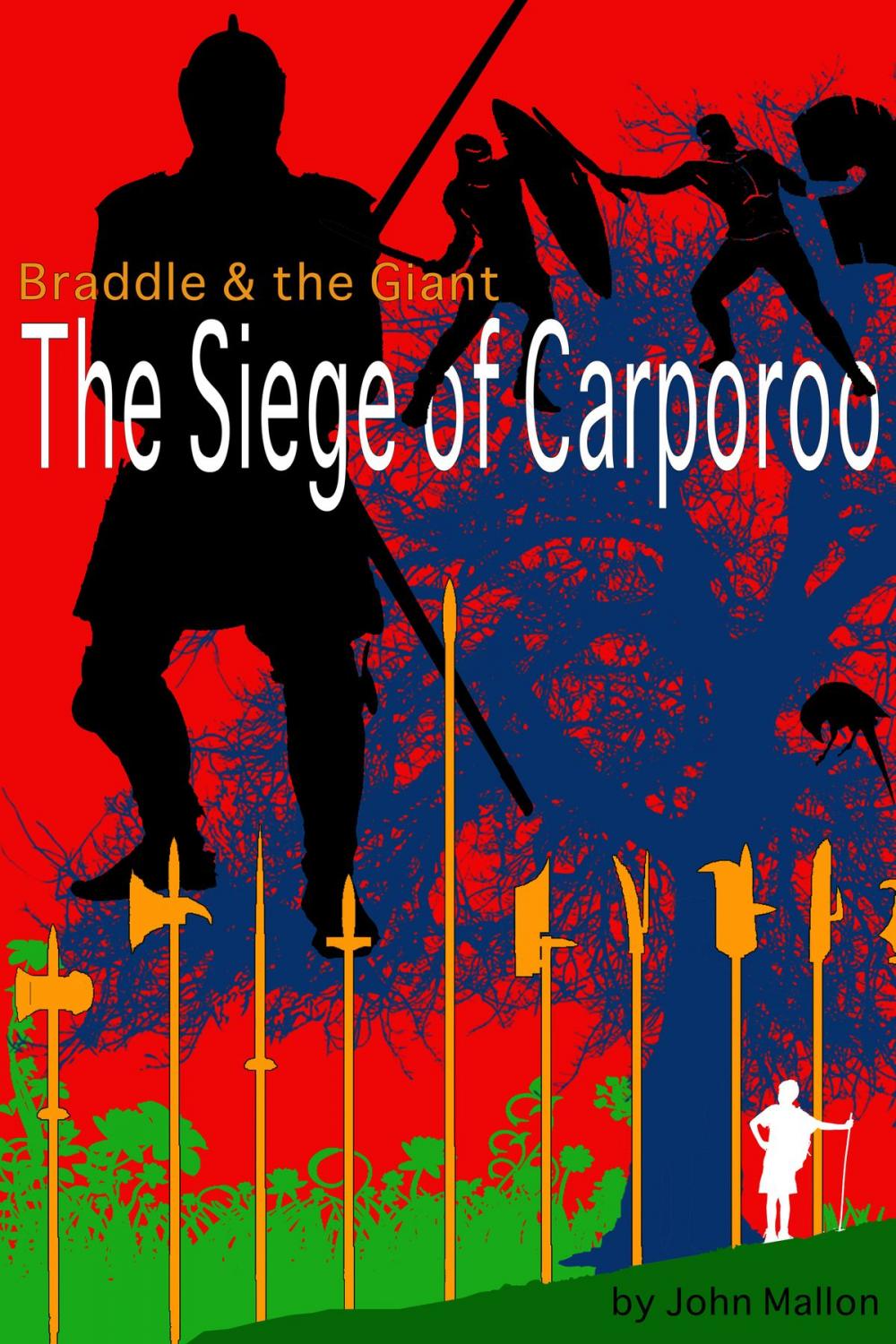 Big bigCover of Braddle and the Giant: The Siege of Carporoo