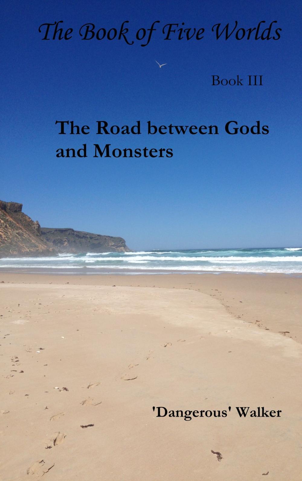 Big bigCover of The Road between Gods and Monsters