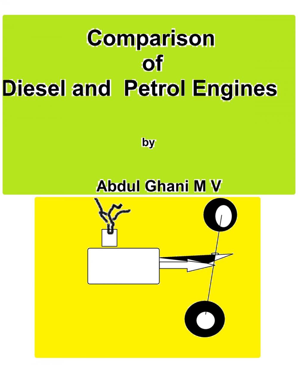 Big bigCover of Comparison of Diesel and Petrol Engines