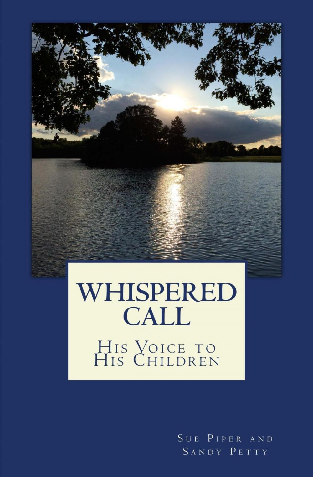 Big bigCover of Whispered Call: His Voice to His Children