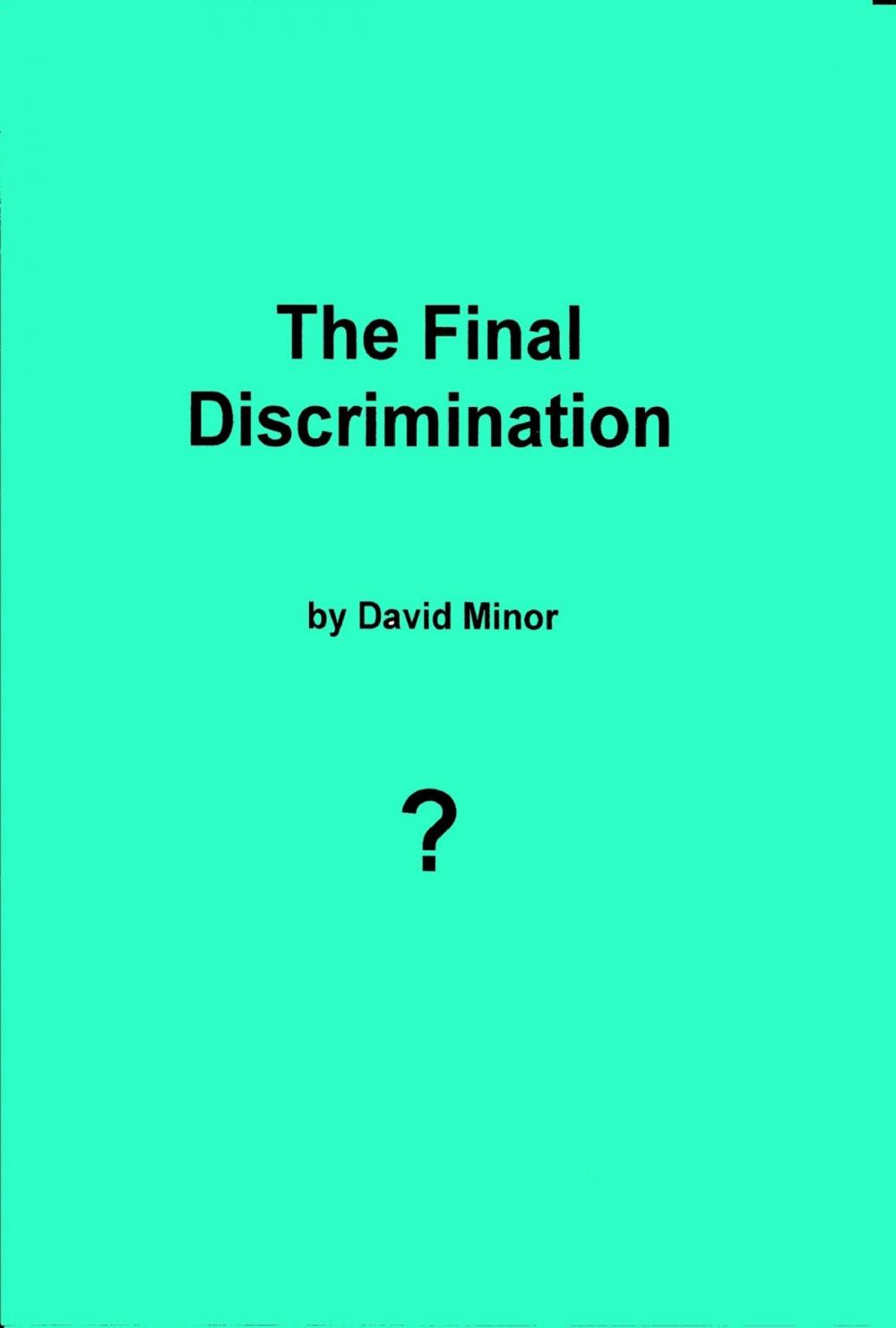 Big bigCover of The Final Discrimination