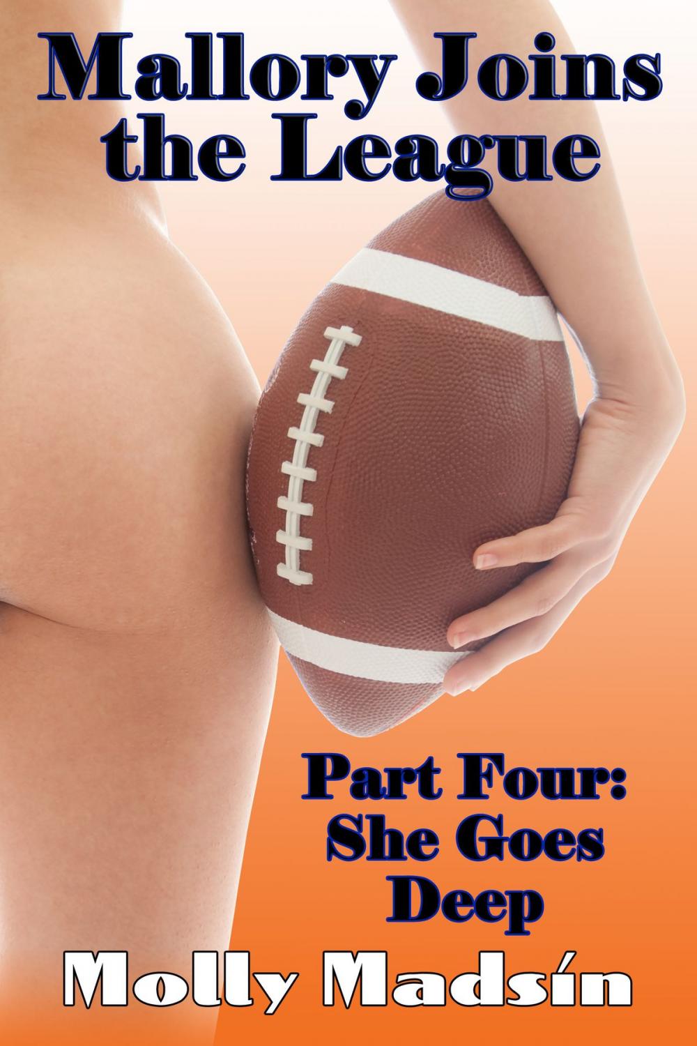 Big bigCover of Mallory Joins the League: Part Four: She Goes Deep