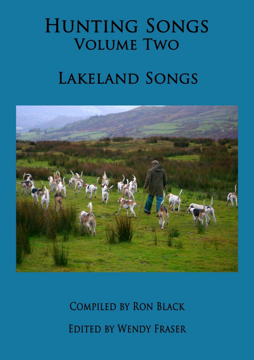 Big bigCover of Hunting Songs Volume Two: Lakeland Songs