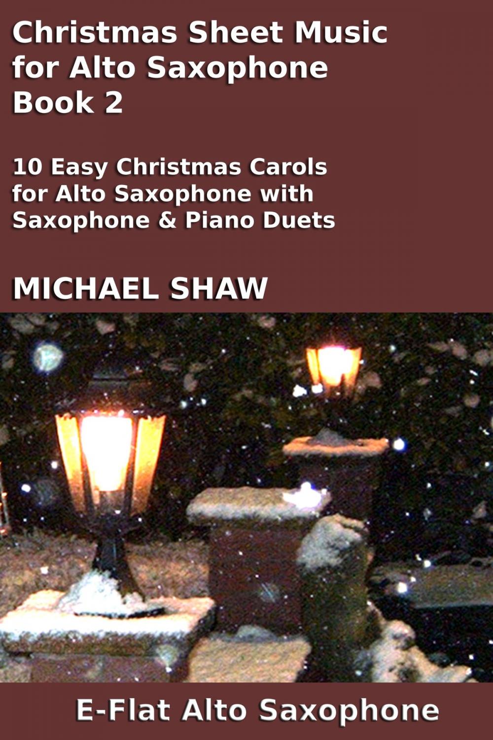 Big bigCover of Christmas Sheet Music for Alto Saxophone: Book 2