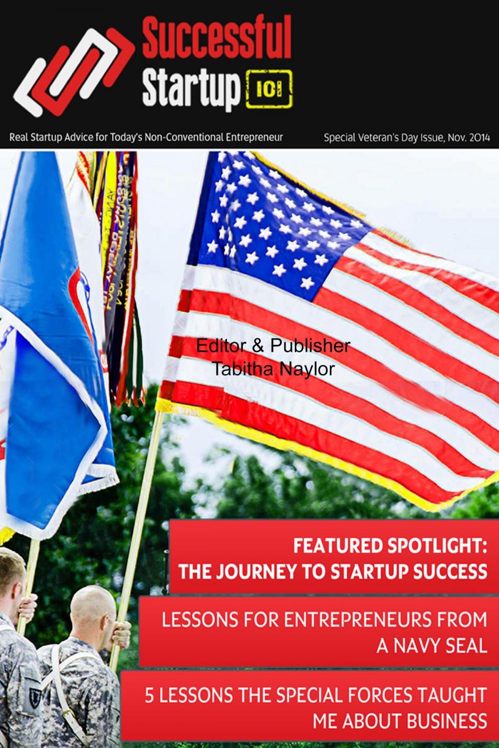 Big bigCover of Successful Startup 101 Magazine: Veteran's Issue 2014