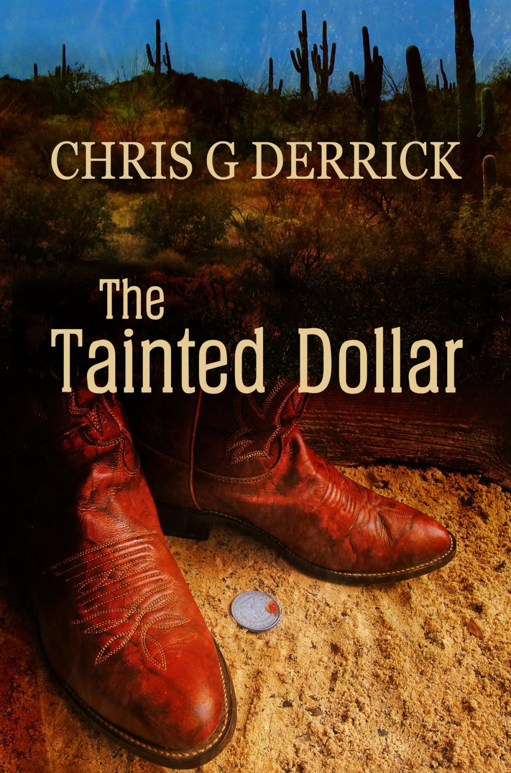 Big bigCover of The Tainted Dollar