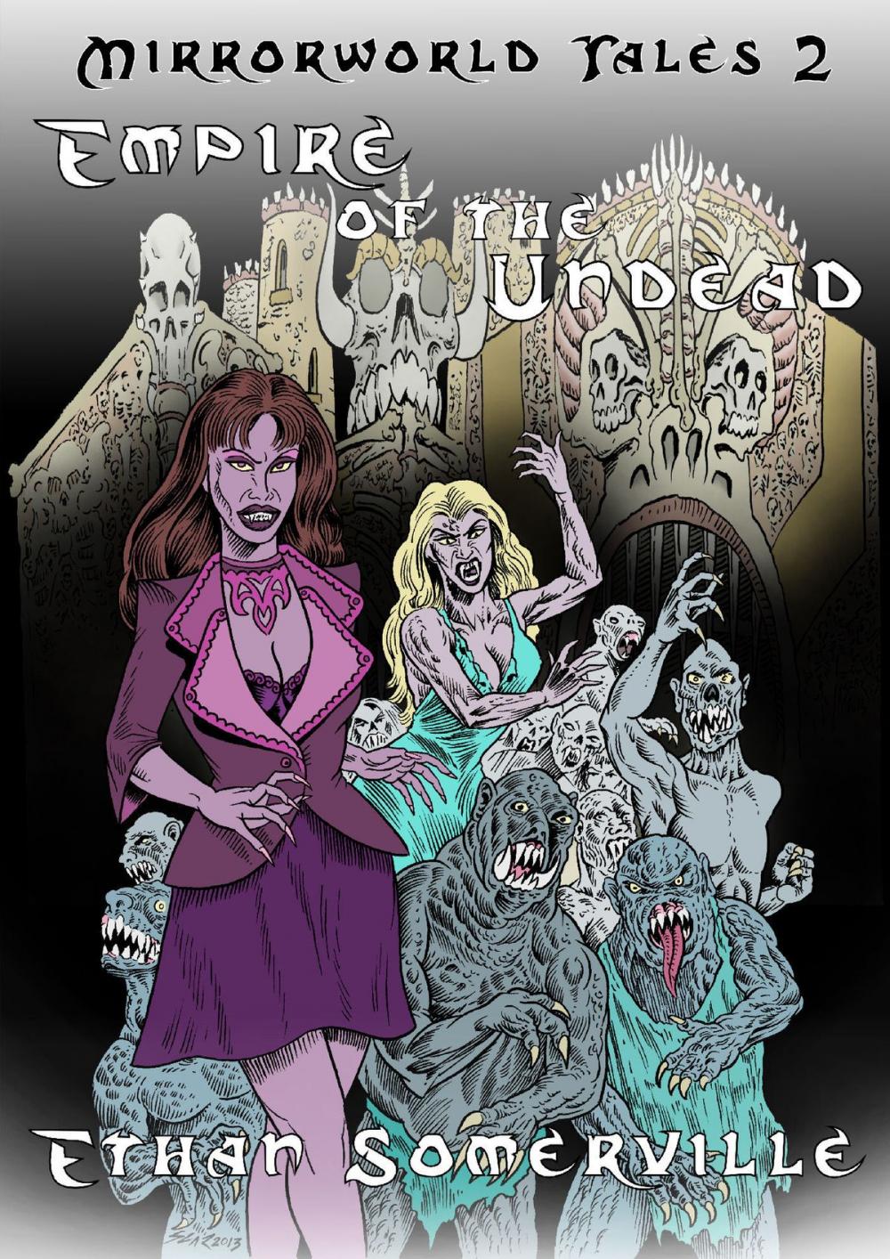 Big bigCover of Mirrorworld Tales 2: Empire of the Undead