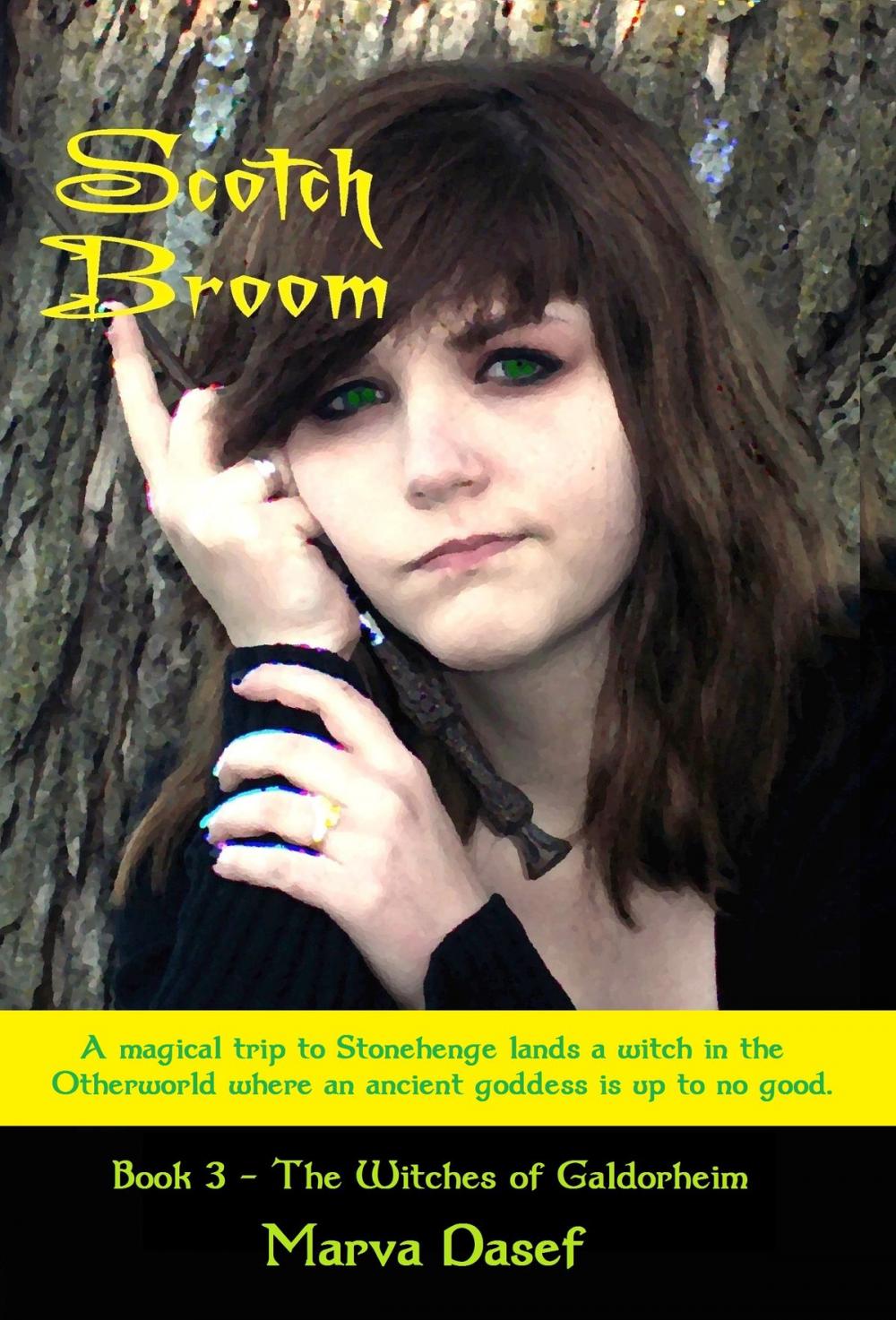 Big bigCover of Scotch Broom (Book 3 of the Witches of Galdorheim)
