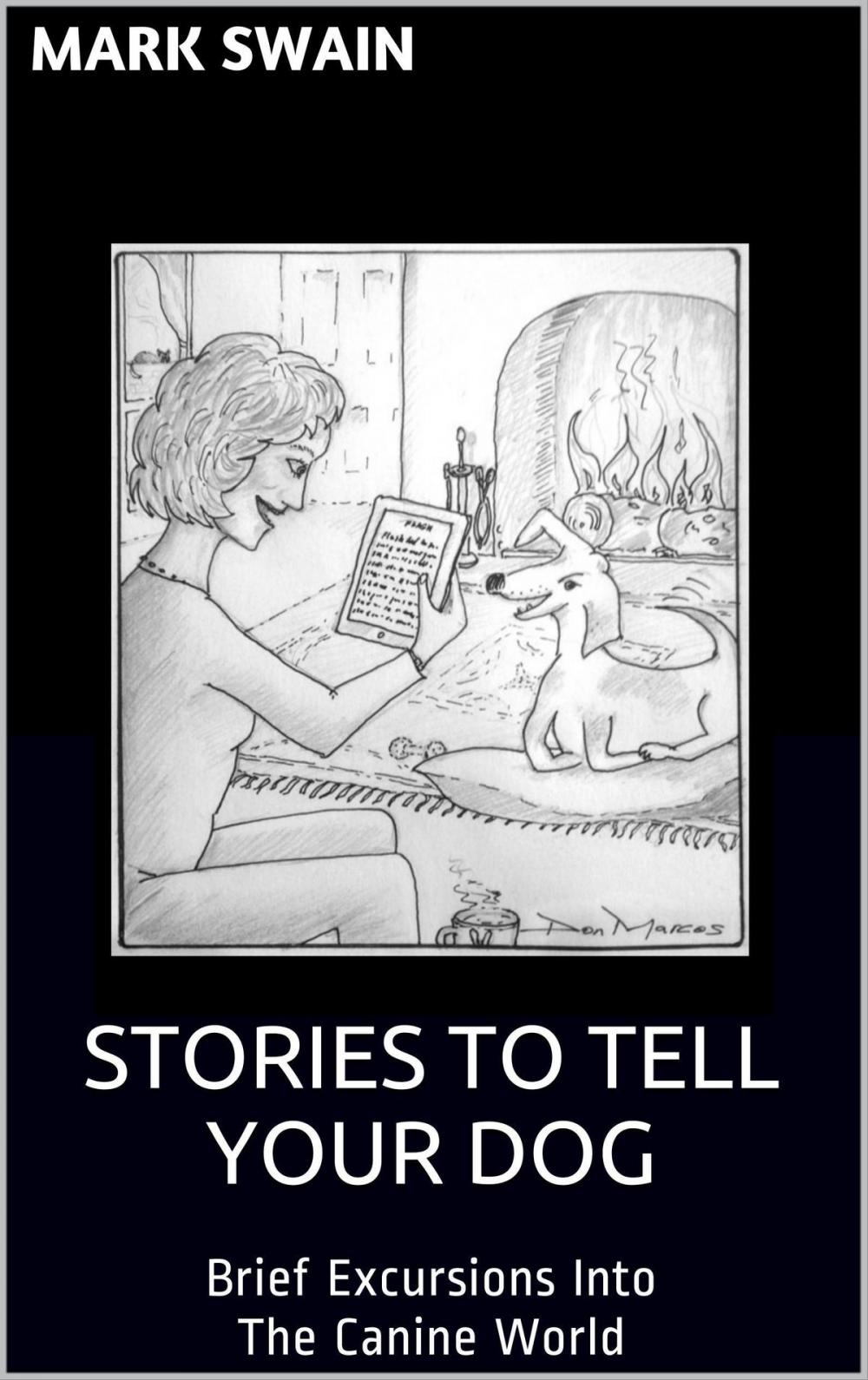 Big bigCover of Stories To Tell Your Dog