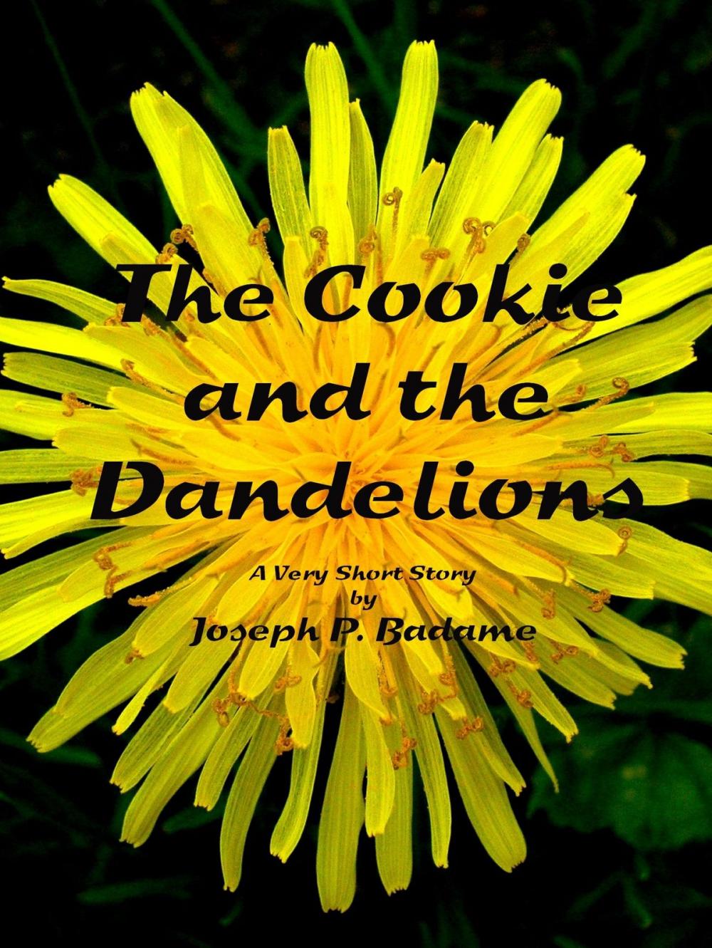 Big bigCover of The Cookie and the Dandelions