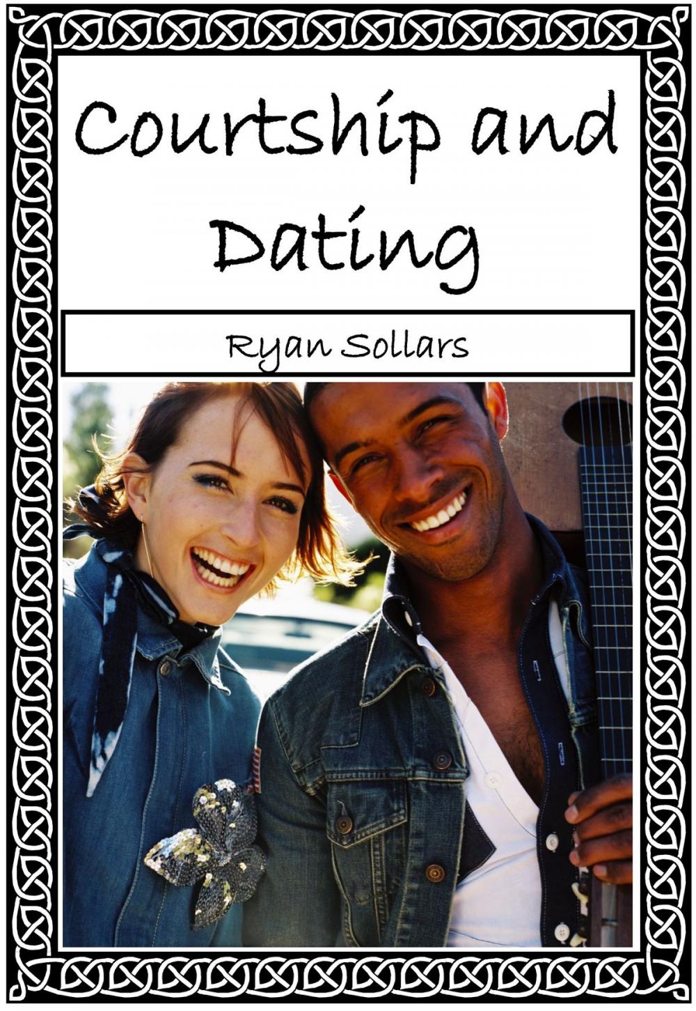 Big bigCover of Dating and Courtship