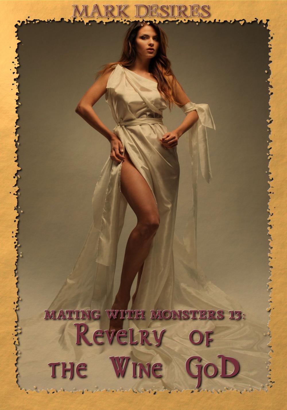 Big bigCover of Revelry of the Wine God (Mating with Monsters #13)