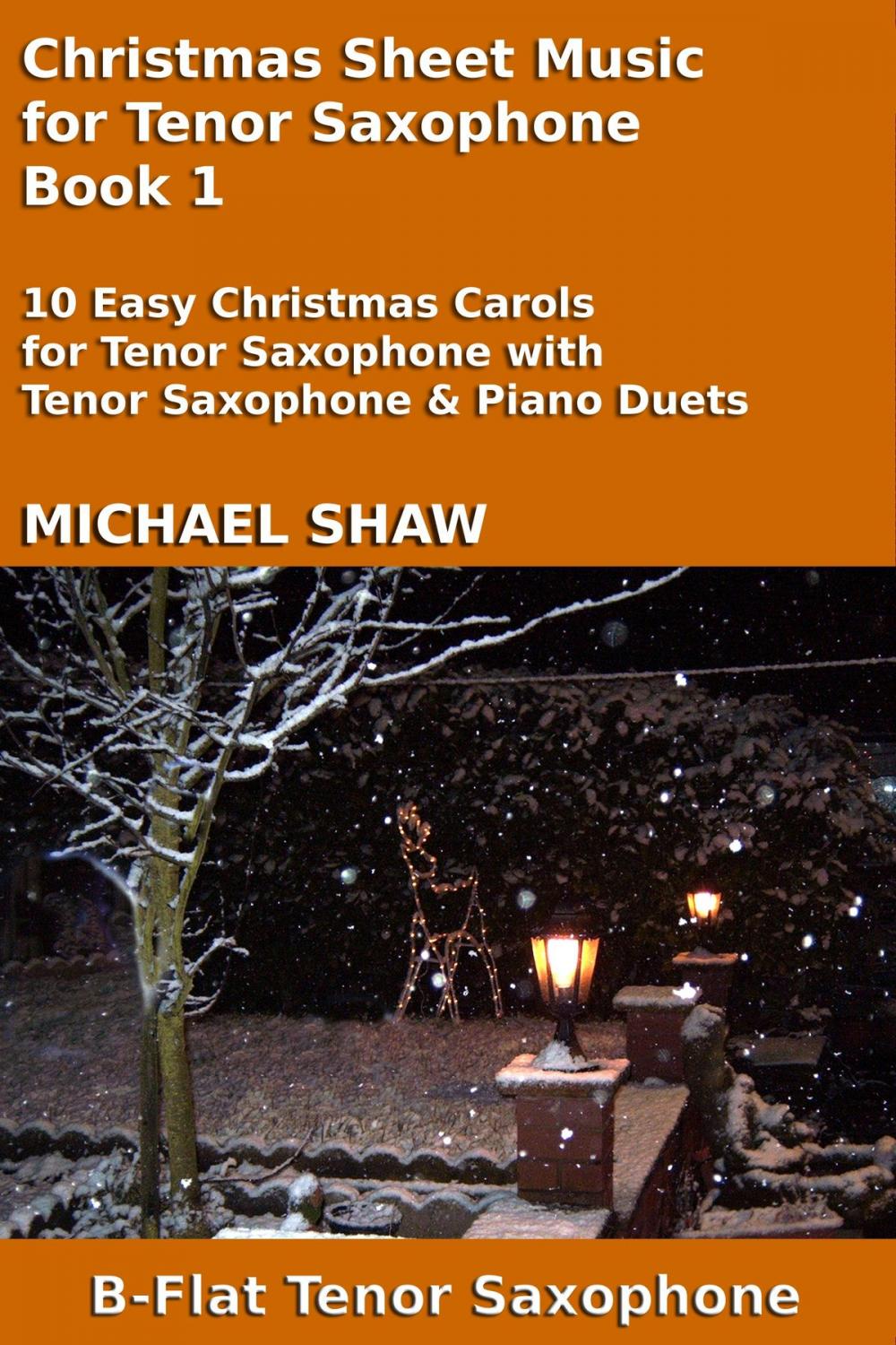 Big bigCover of Christmas Sheet Music for Tenor Saxophone: Book 1