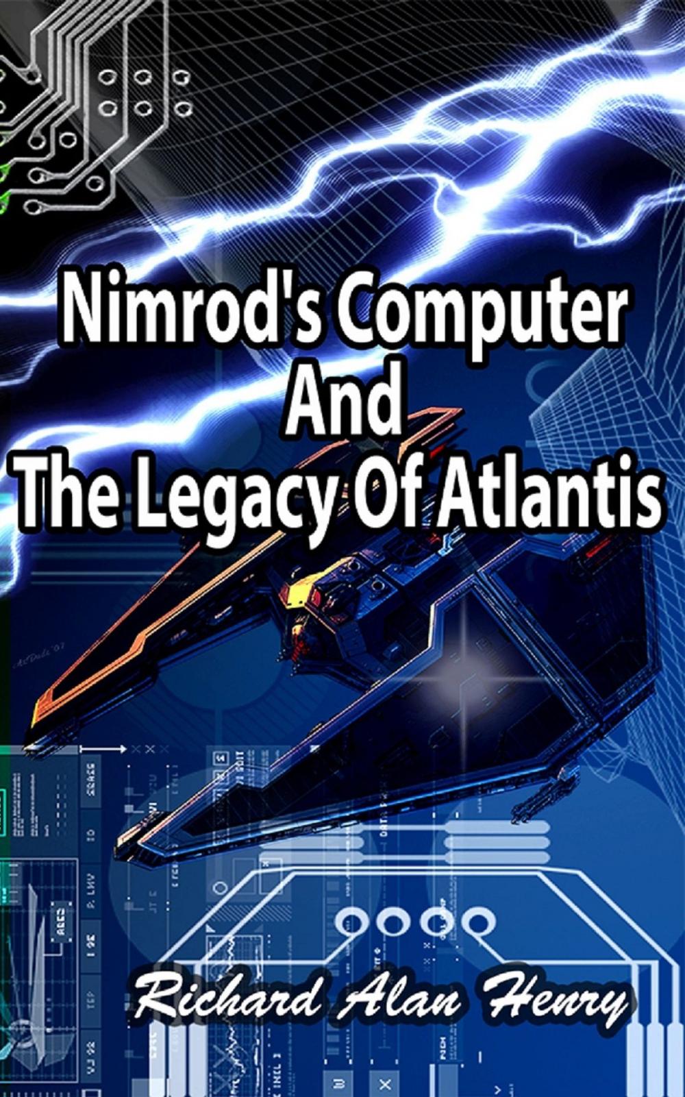 Big bigCover of Nimrod's Computer And The Legacy Of Atlantis