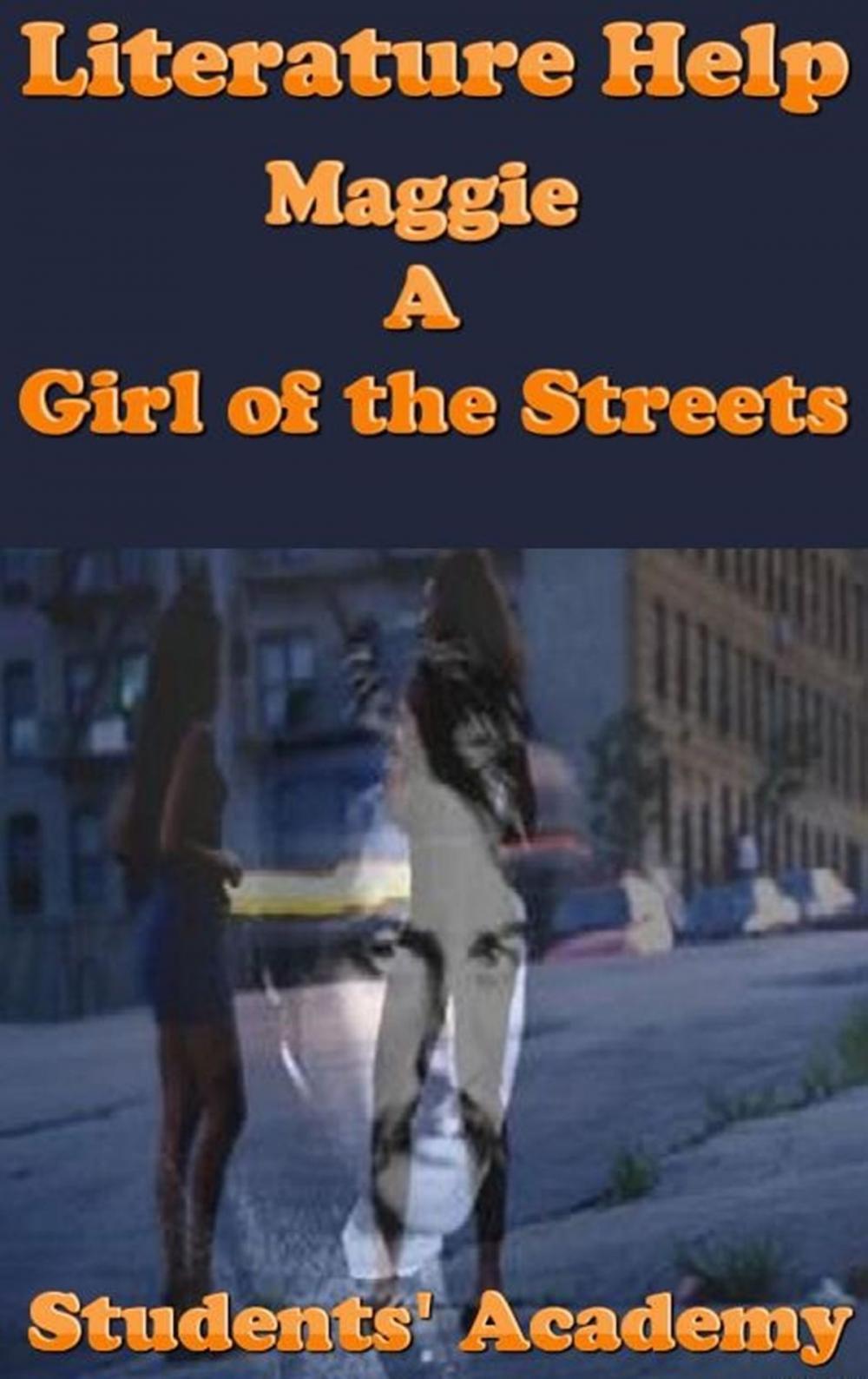 Big bigCover of Literature Help: Maggie: A Girl of the Streets