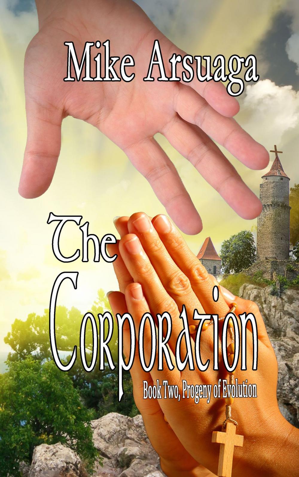 Big bigCover of The Corporation (Book 2, Progeny of Evolution)