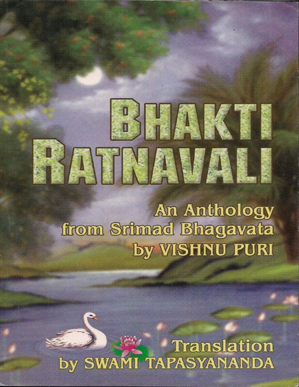 Big bigCover of Bhakti Ratnavali - An Anthology from Srimad Bhagavata