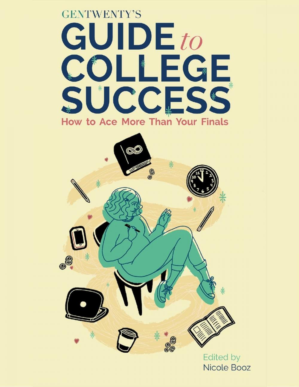 Big bigCover of Gentwenty's Guide to College Success