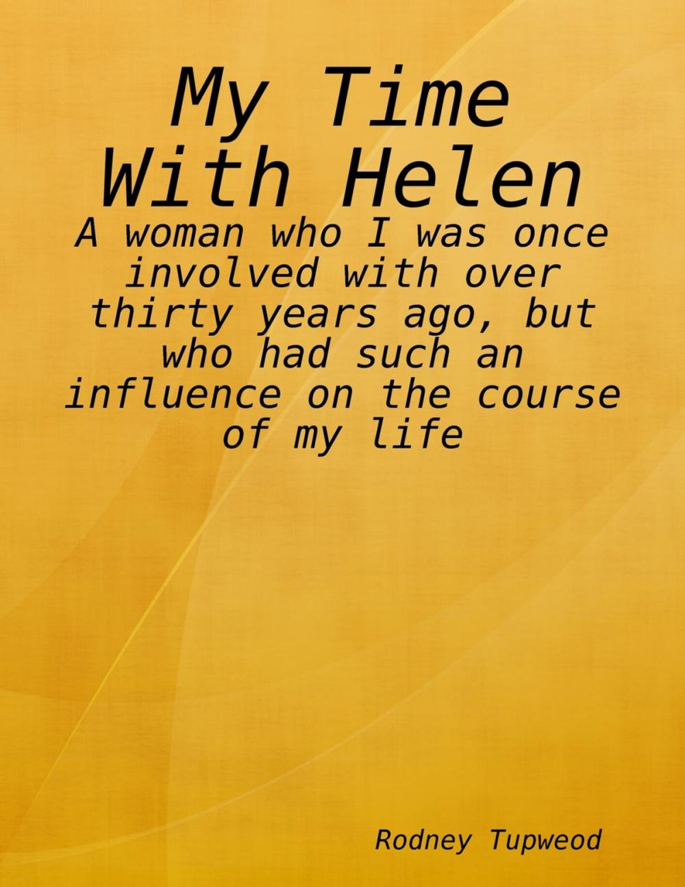 Big bigCover of My Time With Helen