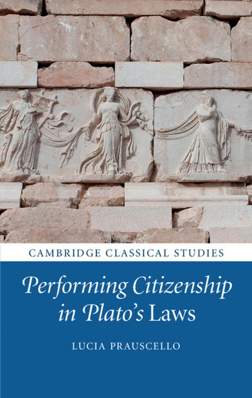 Big bigCover of Performing Citizenship in Plato's Laws