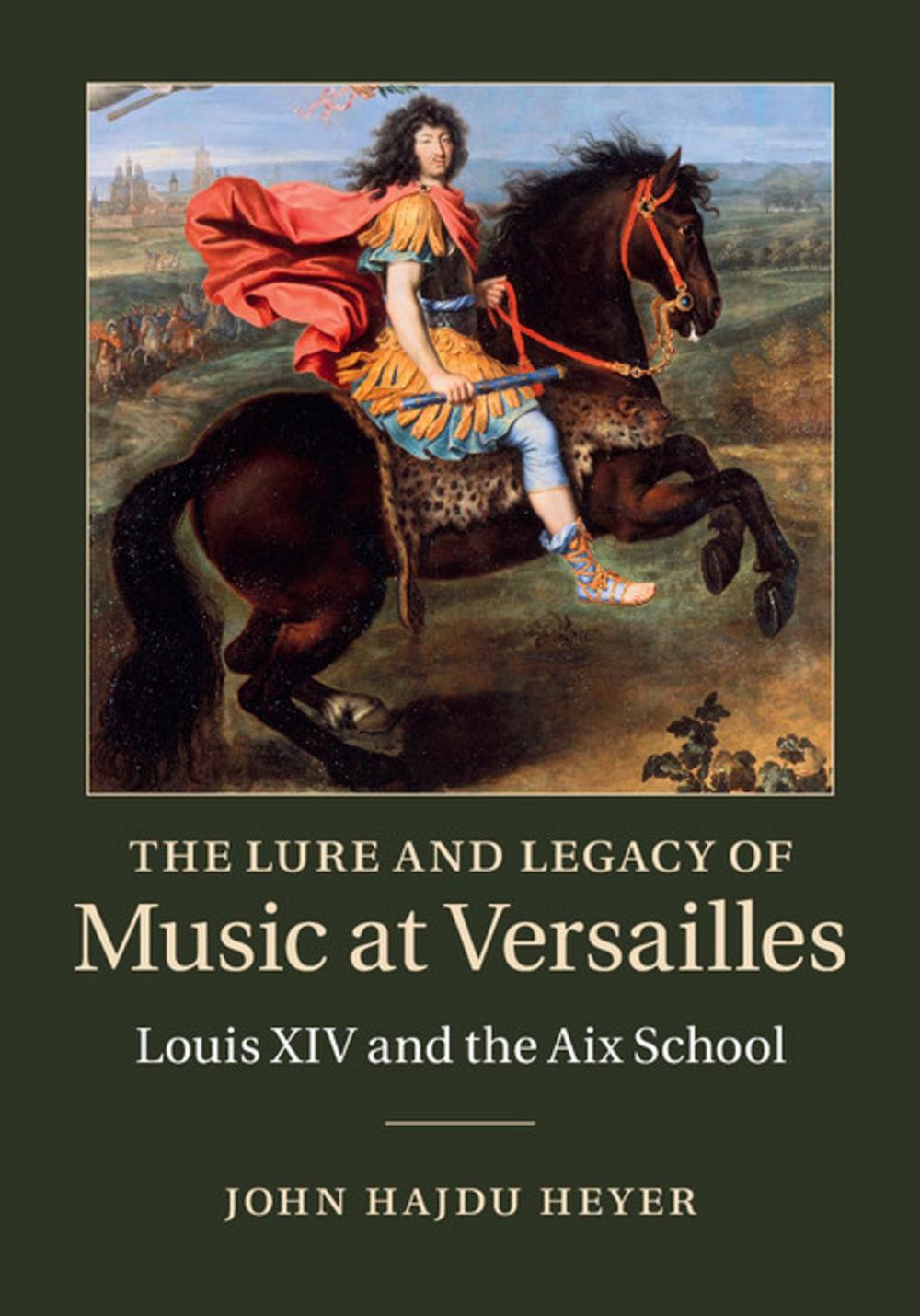 Big bigCover of The Lure and Legacy of Music at Versailles