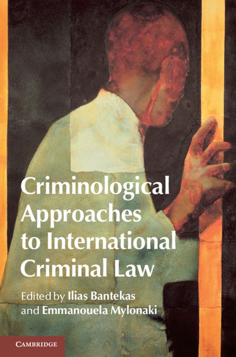 Big bigCover of Criminological Approaches to International Criminal Law