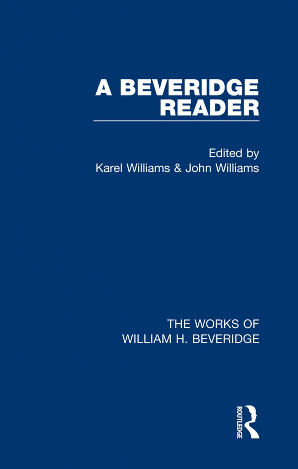 Big bigCover of A Beveridge Reader (Works of William H. Beveridge)