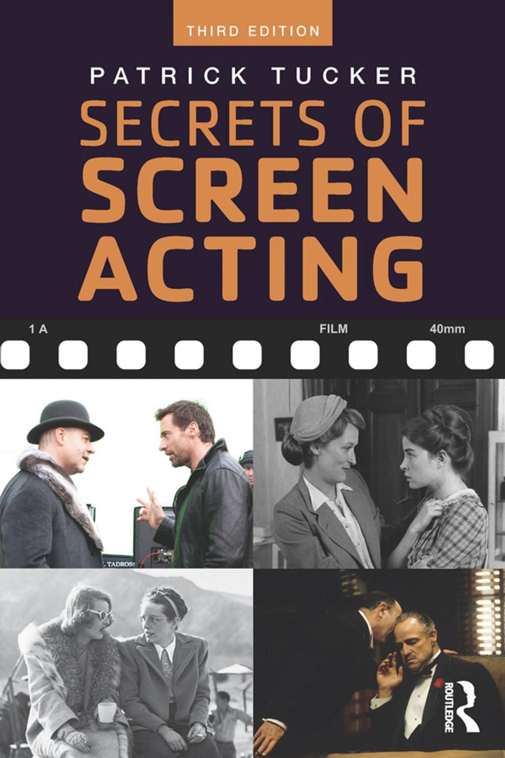 Big bigCover of Secrets of Screen Acting