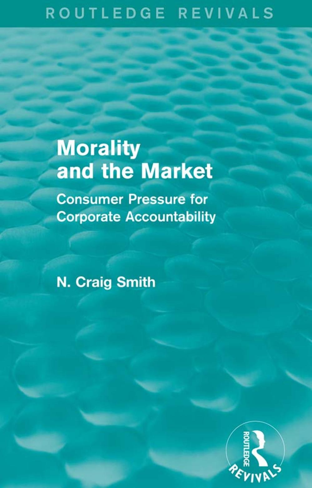 Big bigCover of Morality and the Market (Routledge Revivals)