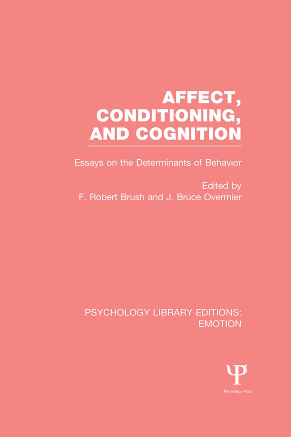 Big bigCover of Affect, Conditioning, and Cognition (PLE: Emotion)