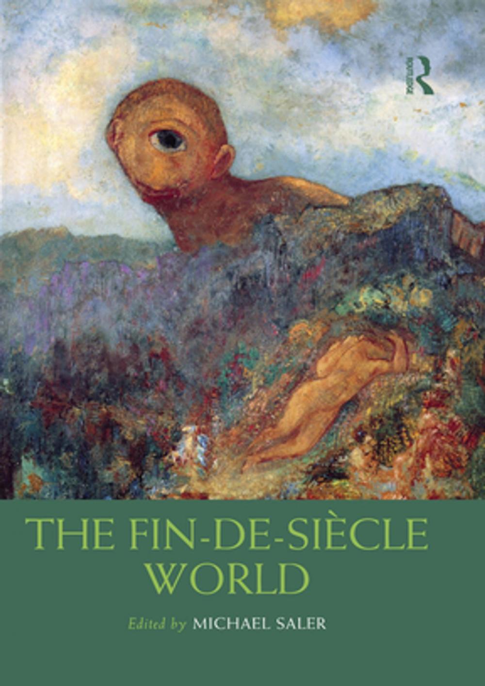 Big bigCover of The Fin-de-Siècle World