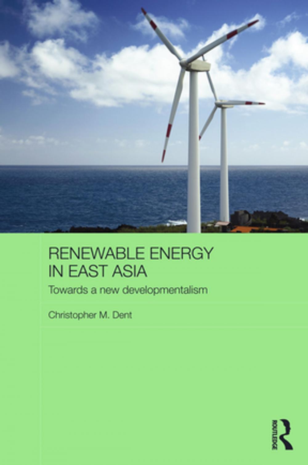 Big bigCover of Renewable Energy in East Asia