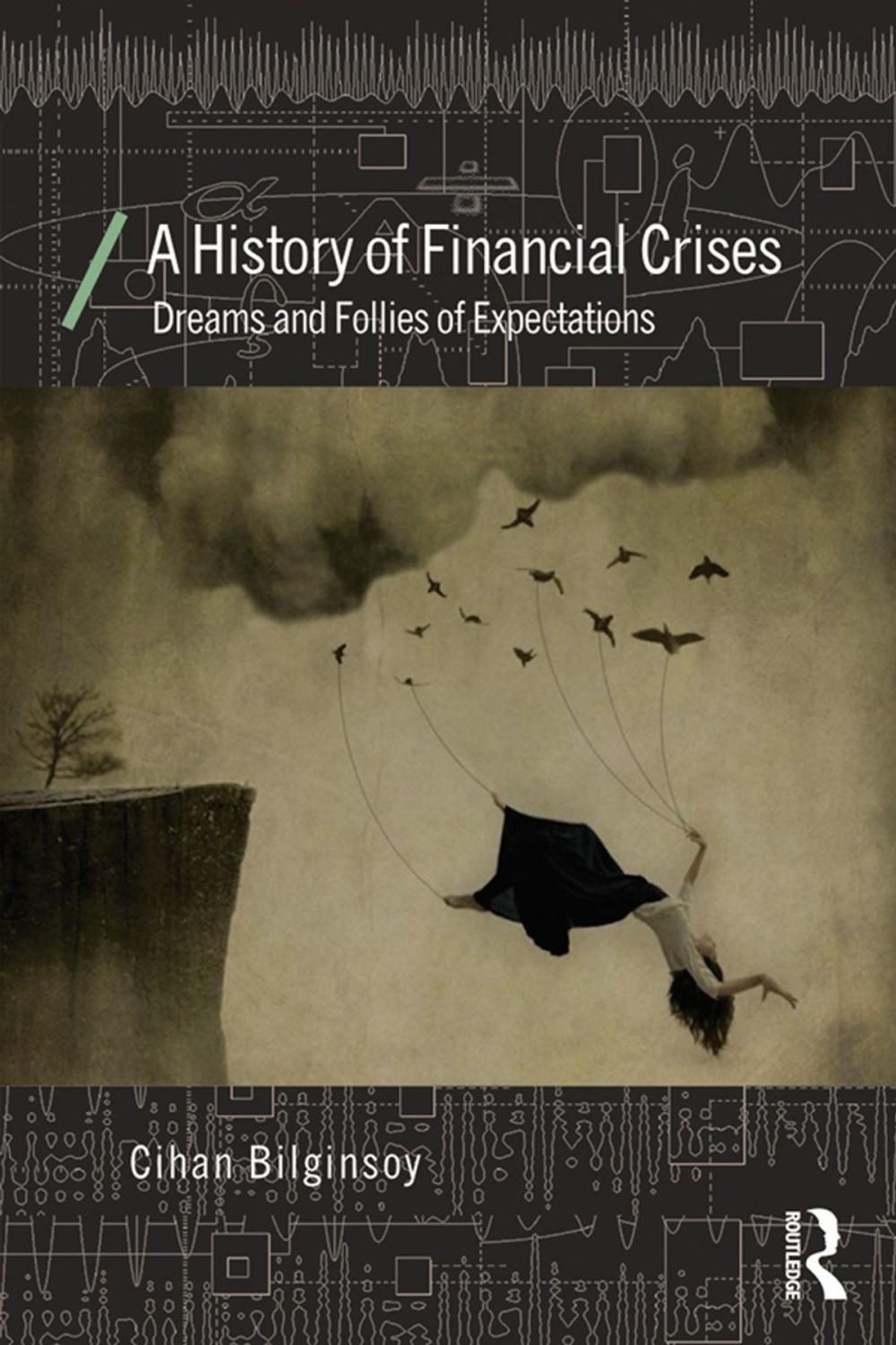 Big bigCover of A History of Financial Crises