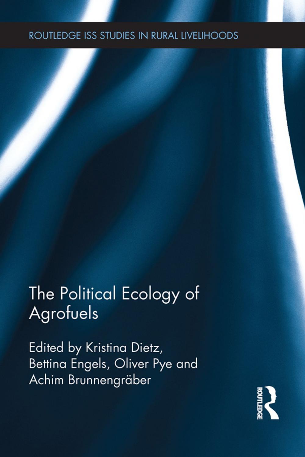 Big bigCover of The Political Ecology of Agrofuels