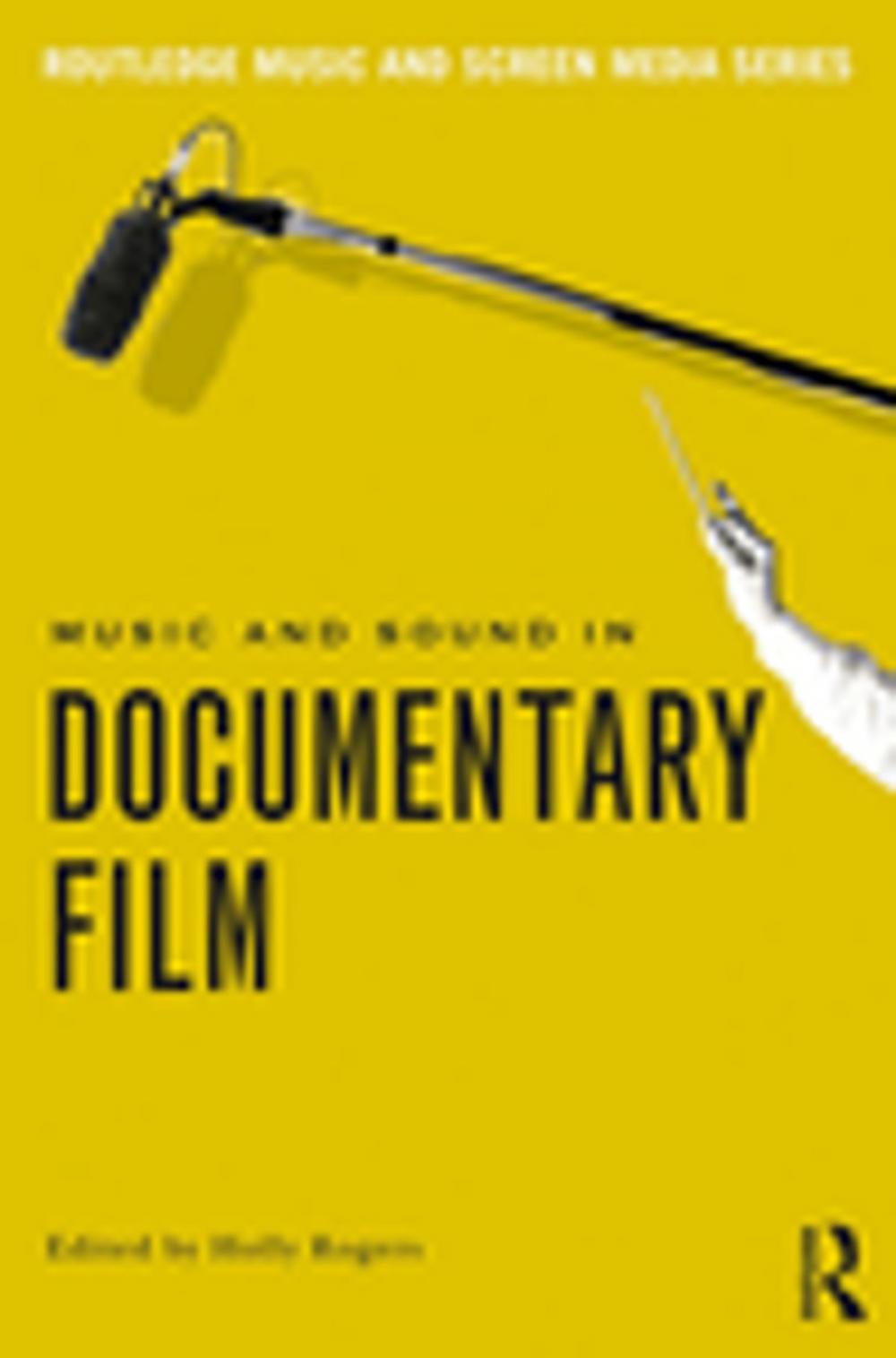 Big bigCover of Music and Sound in Documentary Film