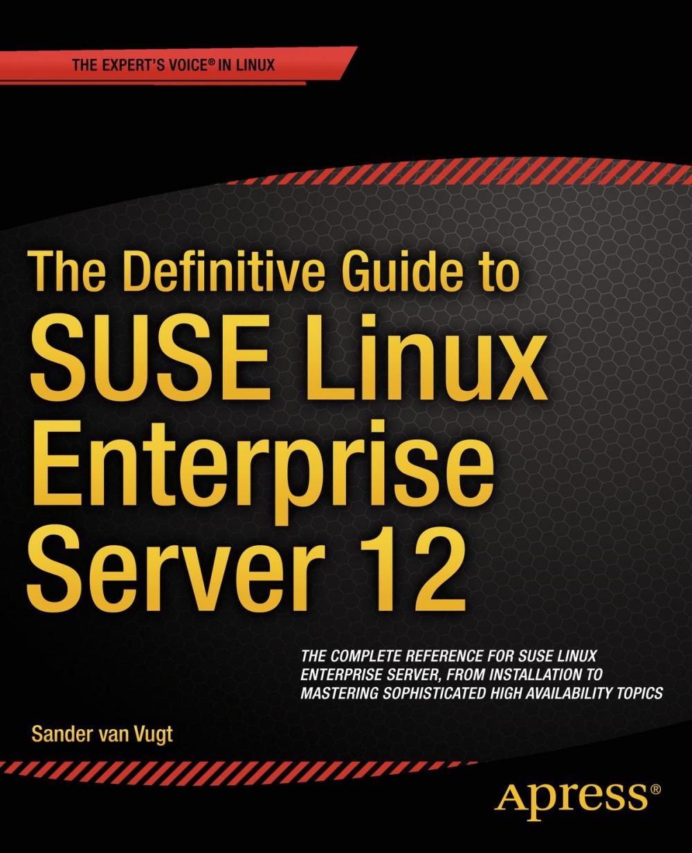 Big bigCover of The Definitive Guide to SUSE Linux Enterprise Server 12