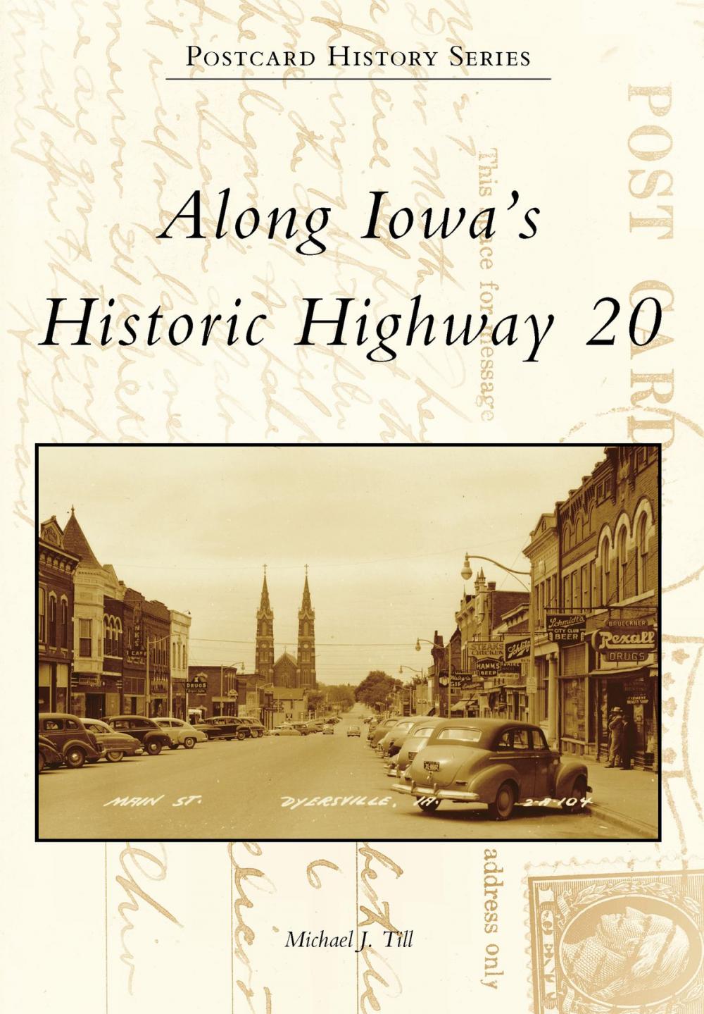 Big bigCover of Along Iowa's Historic Highway 20