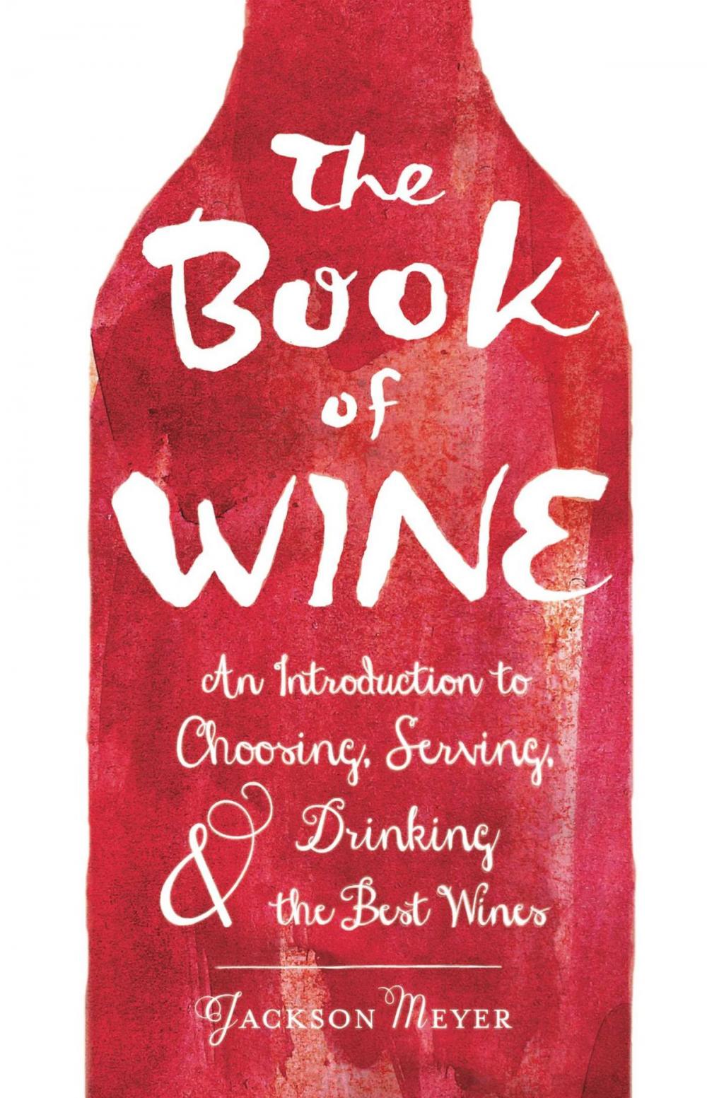 Big bigCover of The Book of Wine