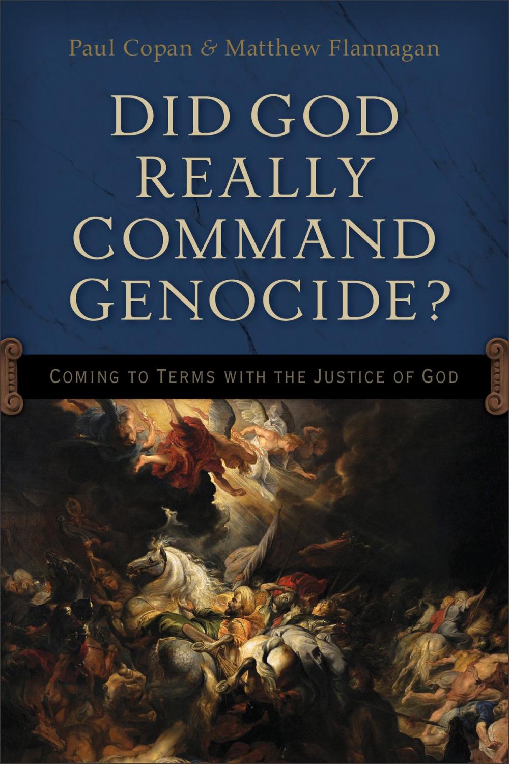 Big bigCover of Did God Really Command Genocide?