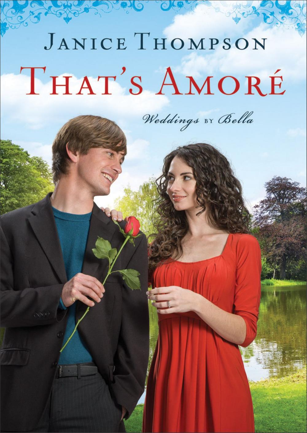 Big bigCover of That's Amore (Weddings by Bella Book #4)