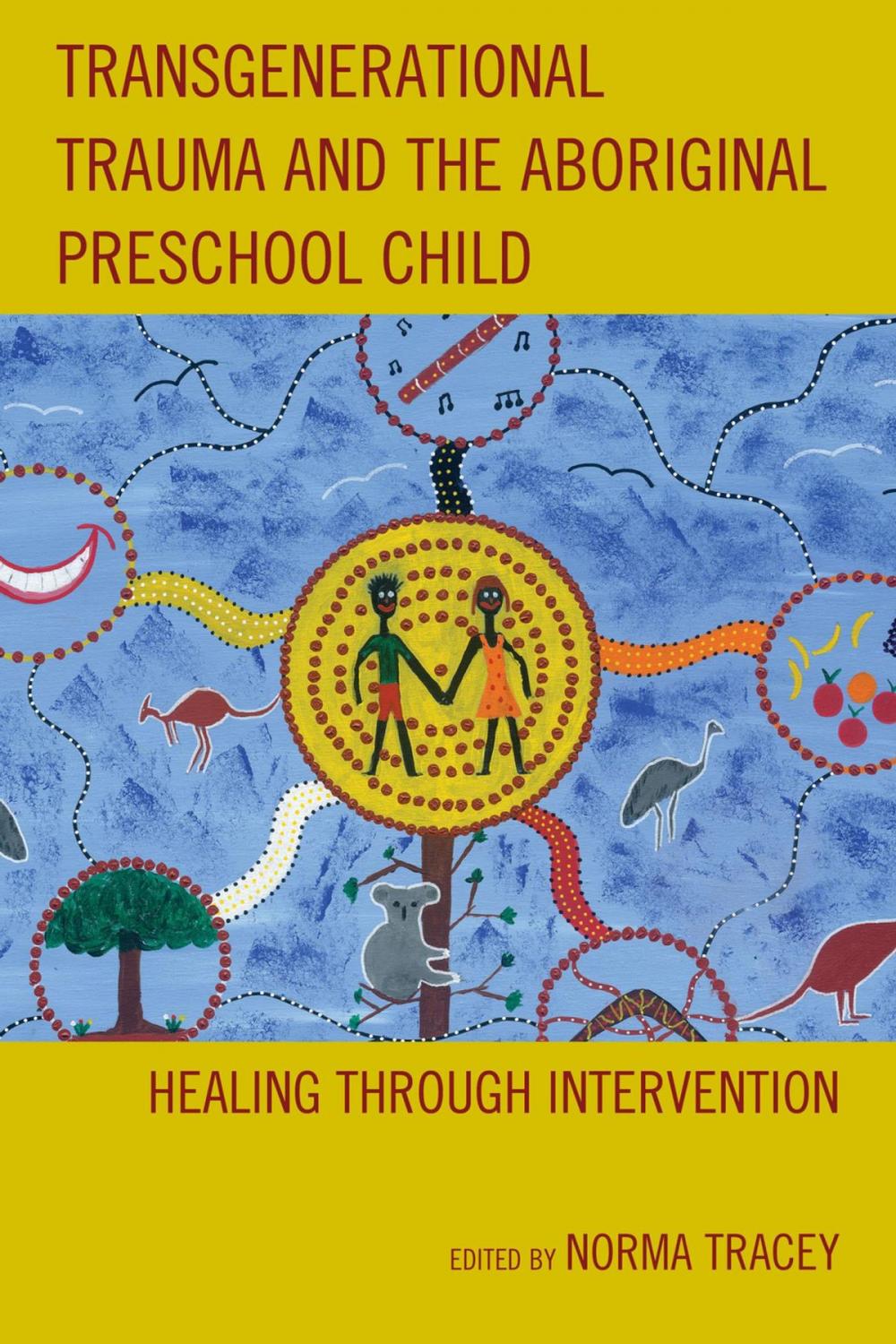 Big bigCover of Transgenerational Trauma and the Aboriginal Preschool Child