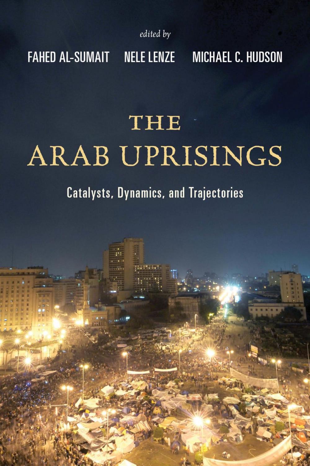 Big bigCover of The Arab Uprisings