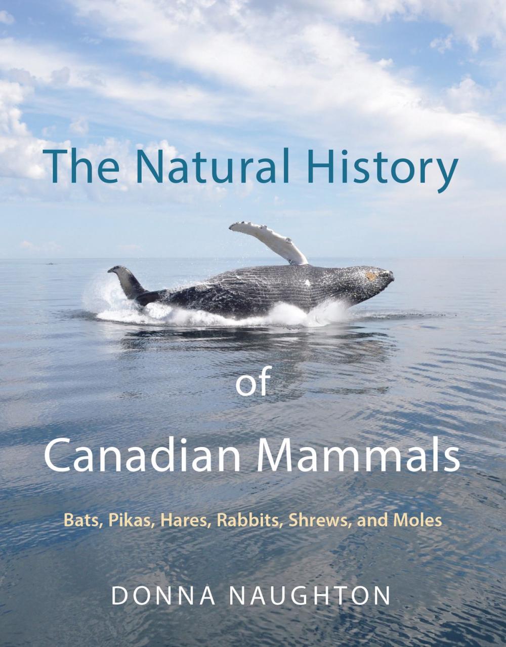 Big bigCover of The Natural History of Canadian Mammals