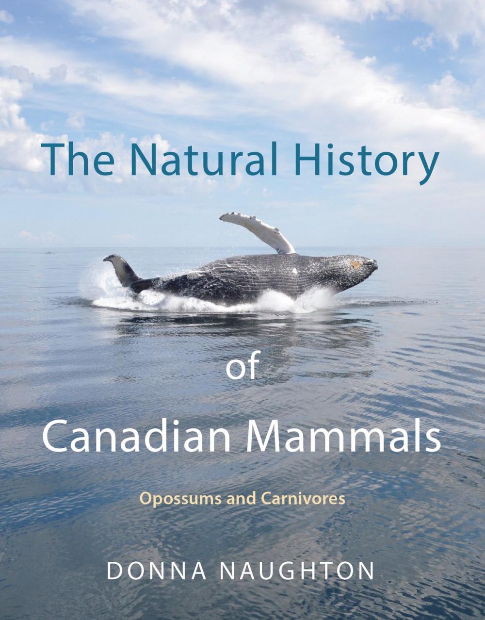 Big bigCover of The Natural History of Canadian Mammals