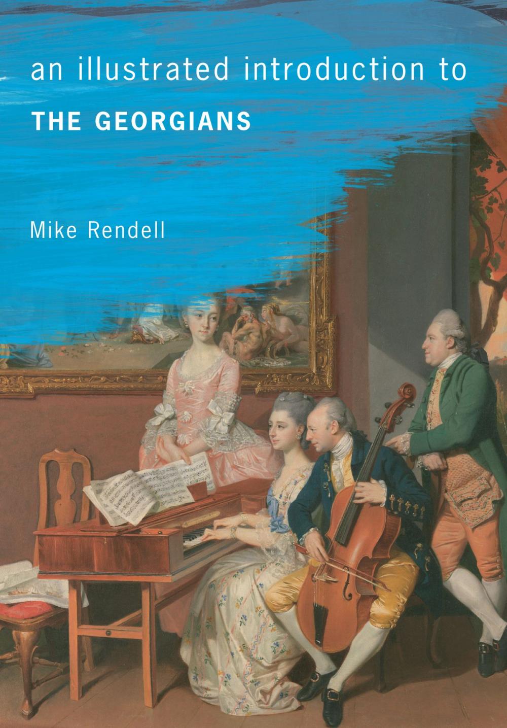 Big bigCover of An Illustrated Introduction To The Georgians