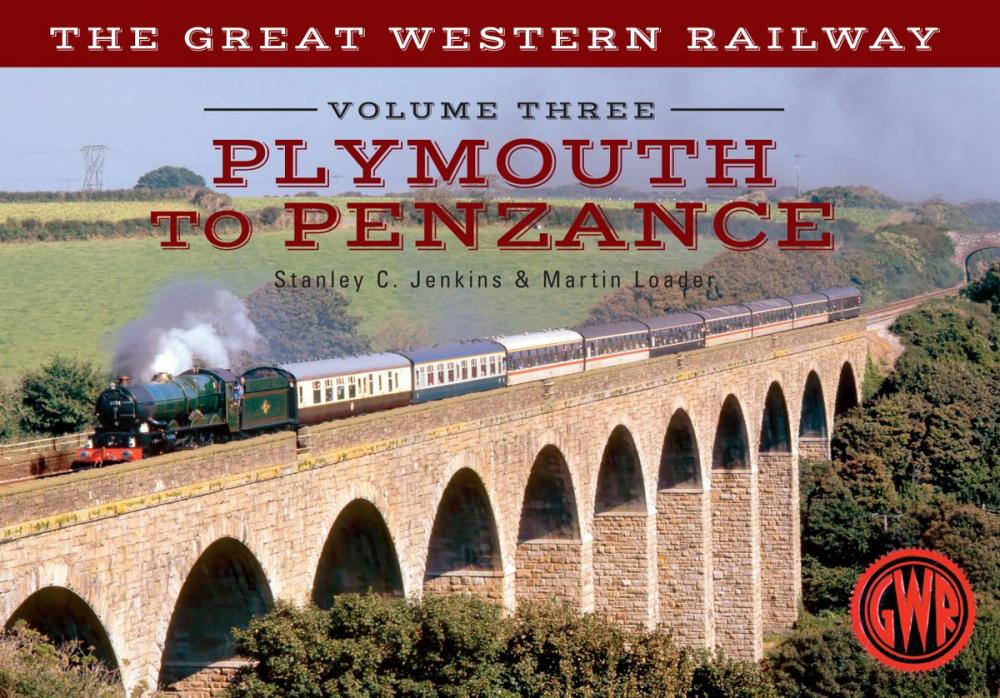 Big bigCover of The Great Western Railway Volume Three Plymouth To Penzance