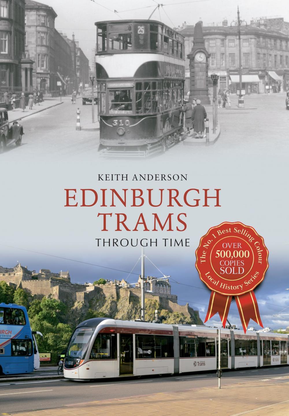 Big bigCover of Edinburgh Trams Through Time