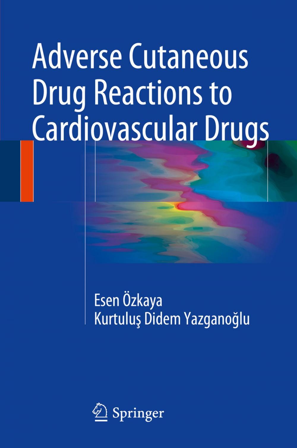 Big bigCover of Adverse Cutaneous Drug Reactions to Cardiovascular Drugs