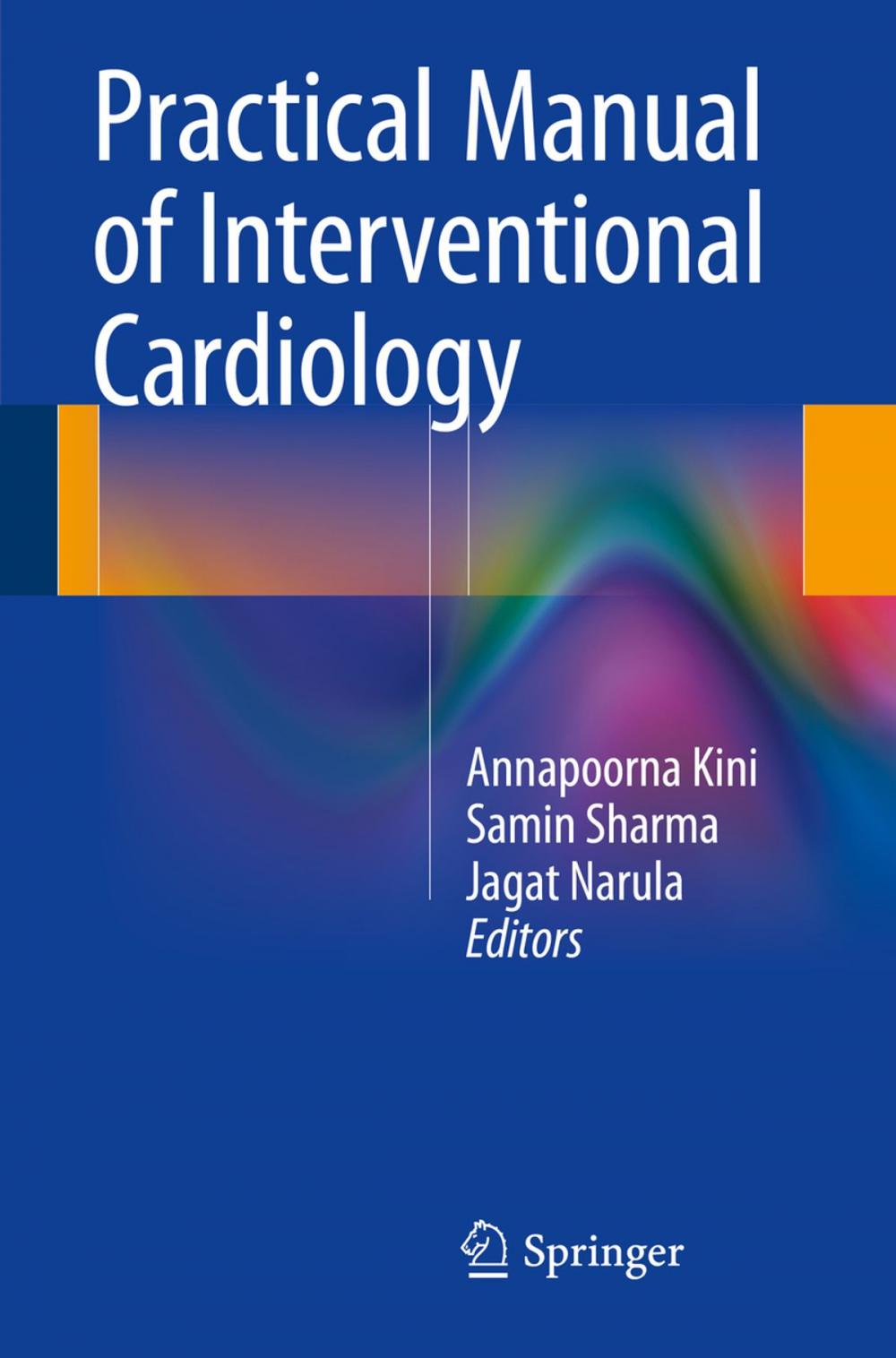 Big bigCover of Practical Manual of Interventional Cardiology