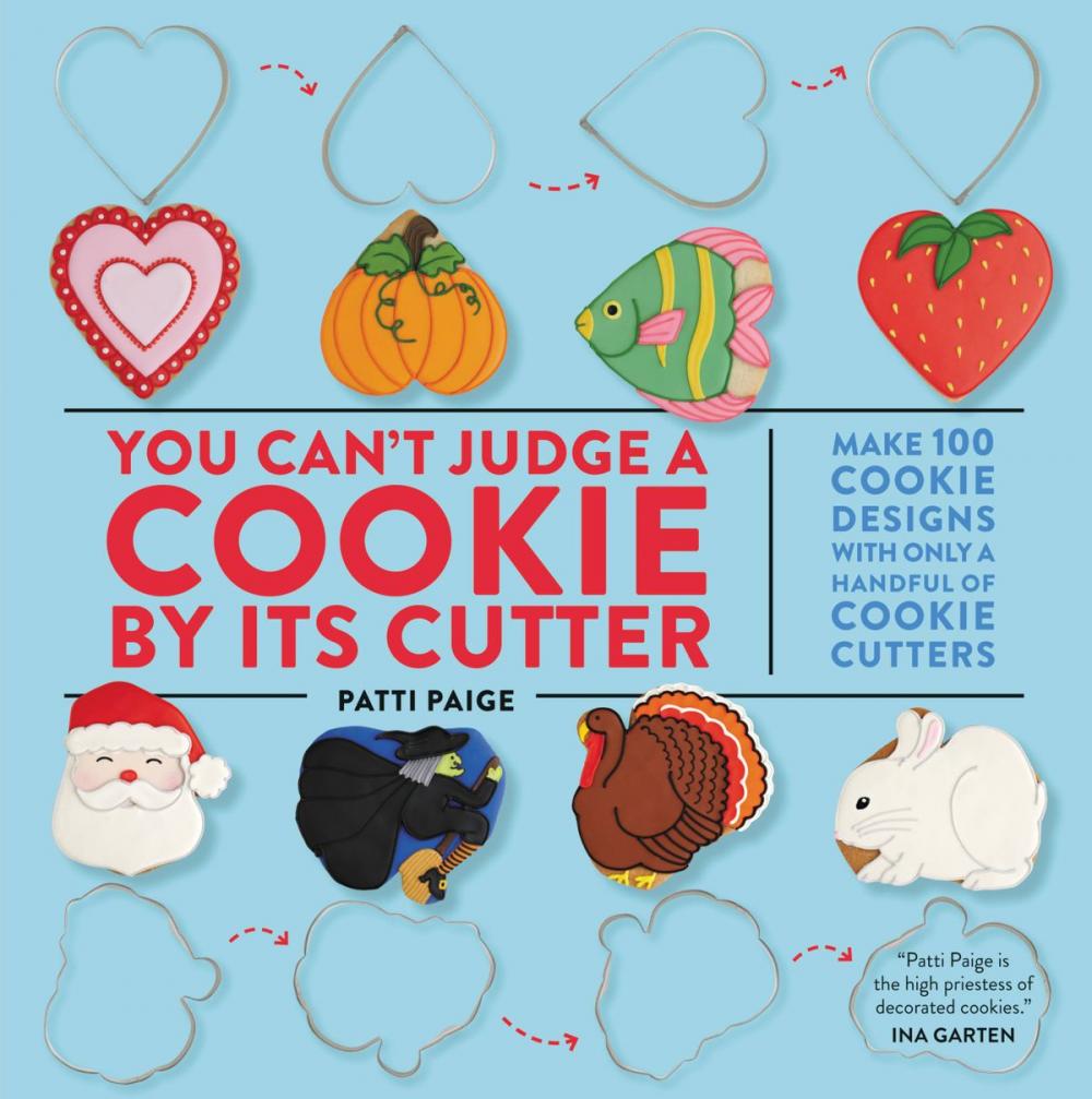 Big bigCover of You Can't Judge a Cookie by Its Cutter